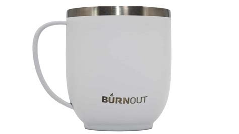 New Burnout 12 oz Mugs