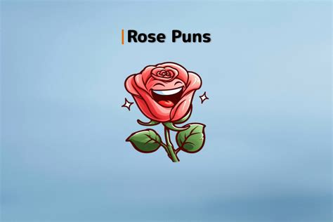 90 Funny Rose Puns and Jokes to Tickle Your Petals | Agatton