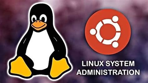 Linux System Administration Tutorial for Beginners