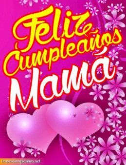 Cumpleaños para Mama - Website de Tarjetas Postales con Frases ...