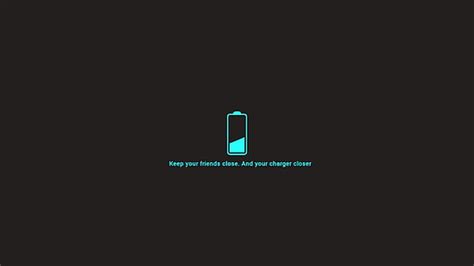 HD wallpaper: charger, friend, battery, funny, quote, close, closer | Wallpaper Flare
