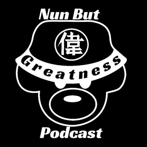 Nun But Greatness Podcast (@nunbutgreatness) on Threads