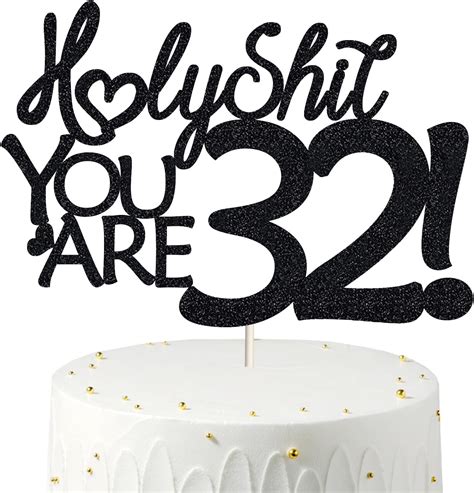 Amazon.com: Happy 32nd Birthday Cake Topper 32 Birthday Cake Toppers-Black Glitter, Funny 32nd ...