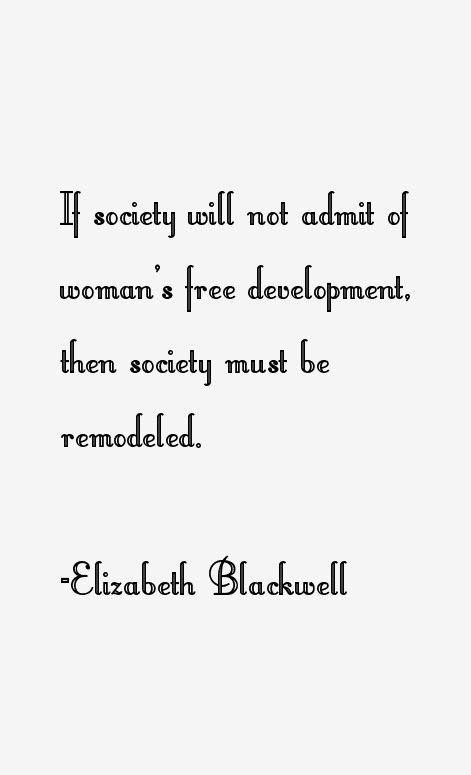 Elizabeth Blackwell Quotes & Sayings