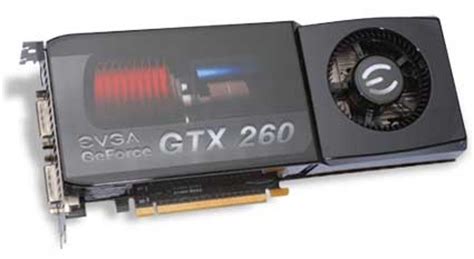 Deal Of The Week - eVGA GeForce GTX 260 Core 216 for $130 Shipped ...