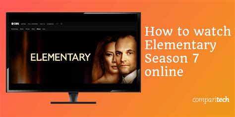 How to Watch Elementary Season 7 Online Abroad (outside the US)