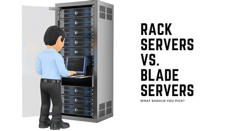 Blade Server vs. Rack Server: Which Should You Choose?