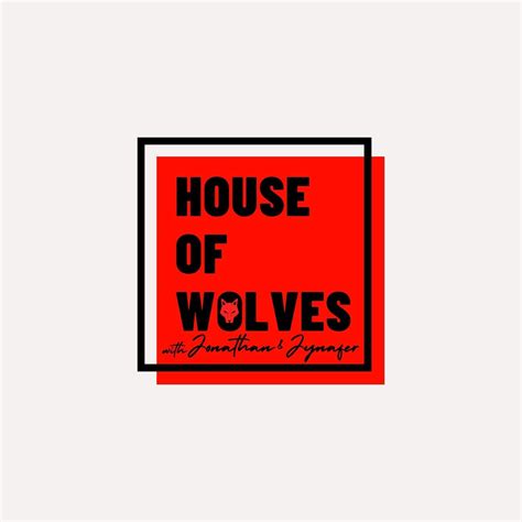 House of Wolves Podcast — Welcome