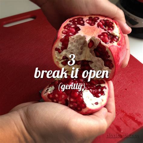 How to open a Pomegranate - dadand.com