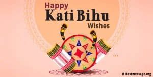 Happy Kati Bihu Wishes 2024, Bihu Festival Messages Quotes