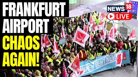 Germany’s Biggest Airports Come to Standstill As Workers Strike ...