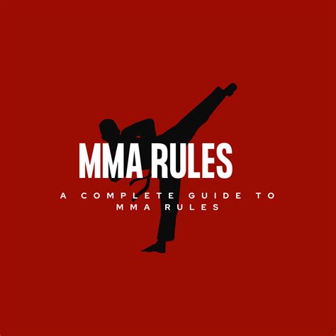 MMA Rules Explained: Ensuring Fairness and Safety