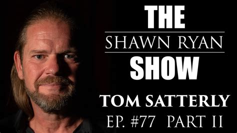 SRS #77 Tom Satterly - The Battle of Mogadishu "Black Hawk Down" 30th – Shawn Ryan Show