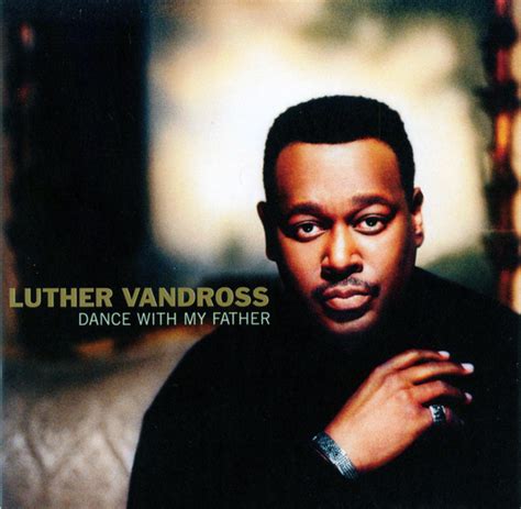 Luther Vandross - Dance With My Father (2003, CD) | Discogs