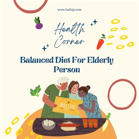 Balanced Diet for an Elderly Person