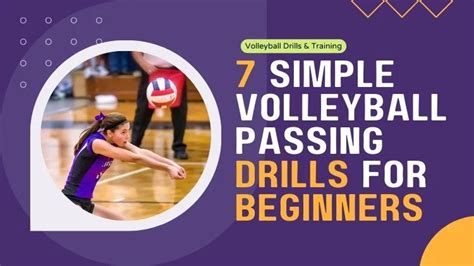 7 Simple Volleyball Passing Drills for Beginners:[Skill Up]