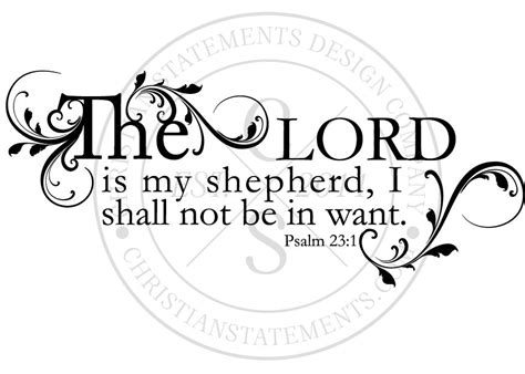 The Lord Is My Shepherd Vinyl Wall Statement - Psalm 23:1, Vinyl, SCR012