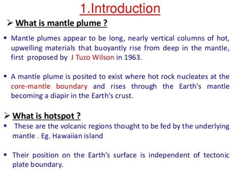 Hotspots and Mantle plumes