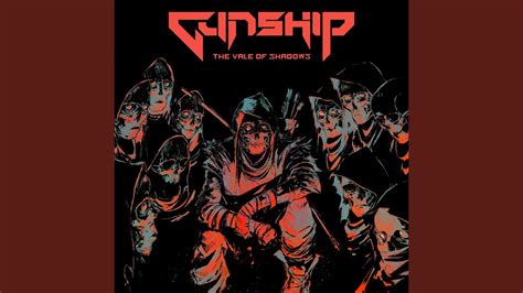 The Vale of Shadows - GUNSHIP | Shazam