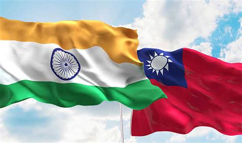 India-Taiwan (IT) era has finally arrived - The Sunday Guardian Live