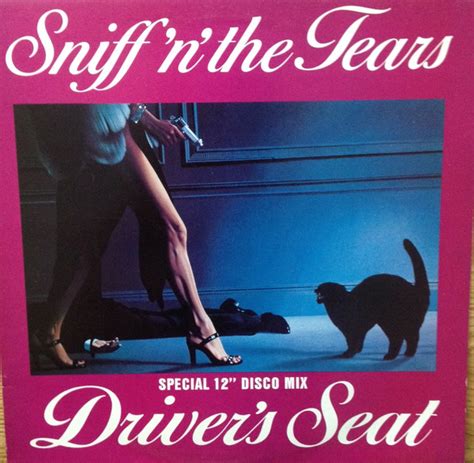 Sniff 'n' the Tears – Driver's Seat (1982, Special 12" Disco Mix, Vinyl) - Discogs