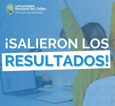 Resultados examen UNAC 2023: aquí lista de ingresantes por bloques y ...