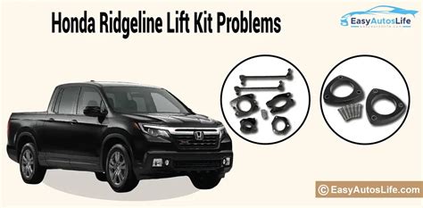 Troubleshooting Honda Ridgeline Lift Kit Problems Causes and Solutions – Easy Autos Life