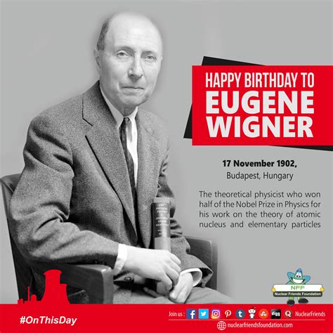 #OnThisDay Happy Birthday to Eugene Wigner, the theoretical physicist ...