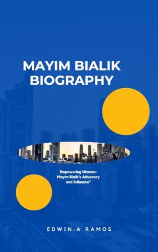 MAYIM BIALIK: "Empowering Women: Mayim Bialik's Advocacy and Influence" by Edwin A. Ramos ...