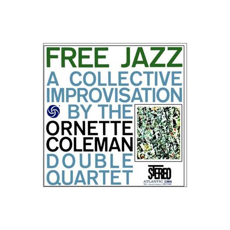 Free Jazz - a Collective Improvisation - Jazz Messengers