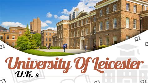 University of Leicester, UK | Campus Tour | Ranking | Courses | Fees | Scholarship | EasyShiksha ...