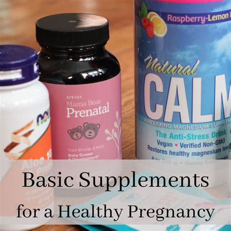 Basic Supplements for a Healthy Pregnancy – Gentle Delivery Midwifery Services (Centre Co. PA)