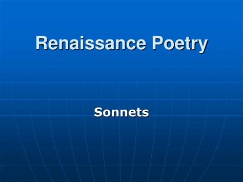 PPT - Renaissance Poetry PowerPoint Presentation, free download - ID:6878590