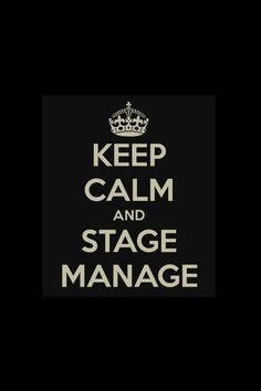 Stage Manager Quotes. QuotesGram