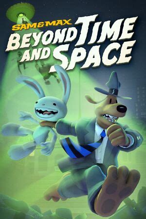 Sam & Max: Beyond Time and Space (2021) - PCGamingWiki PCGW - bugs ...