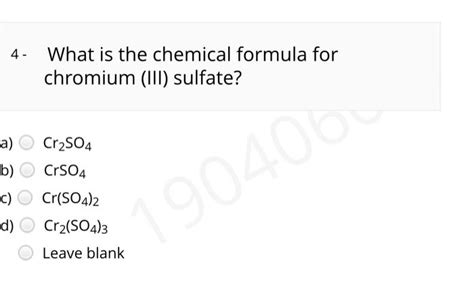 Solved What is the chemical formula for chromium (III) | Chegg.com