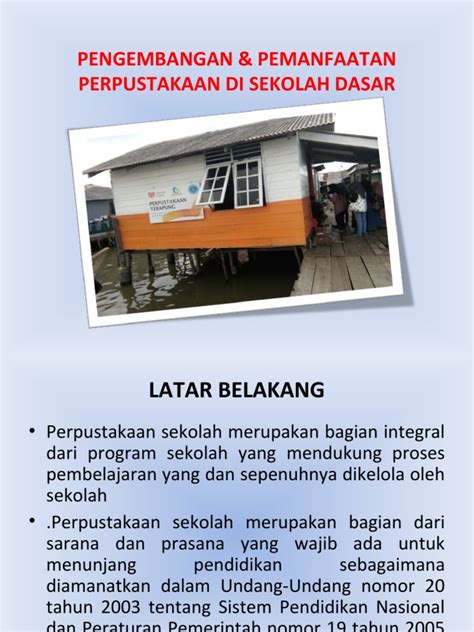 Pemanfaatan & Pengembangan Perpustakaan Di Sekolah Dasar | PDF