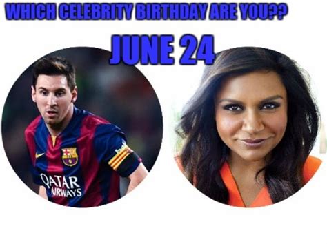 June 24: Which celebrity birthday are you? | Playbuzz