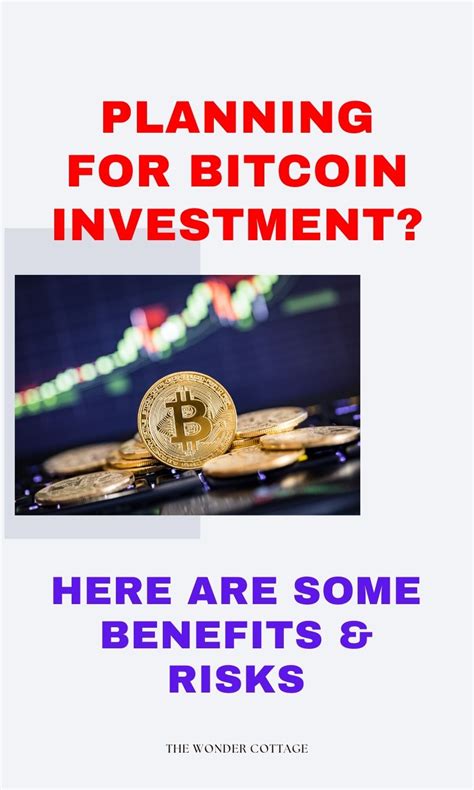 Planning For Bitcoin Investment? Here Are Some Benefits & Risks - The ...