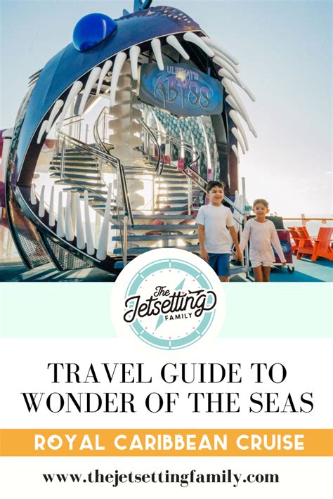 Wonder of the Seas - Cruise Guide | The Jetsetting Family