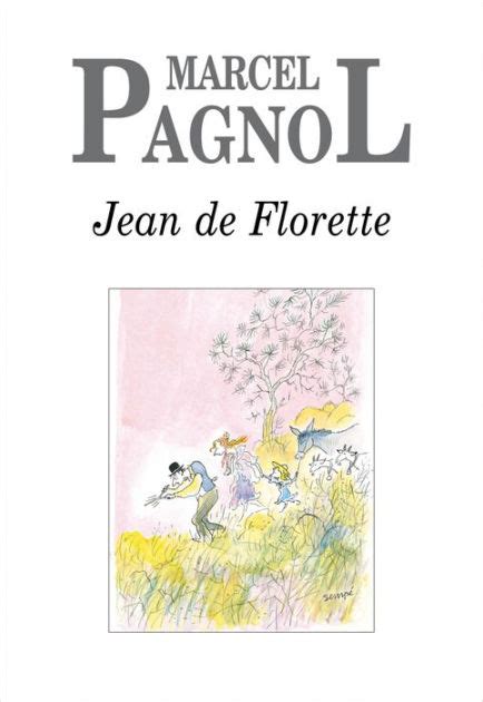 Jean de Florette by Marcel Pagnol | eBook | Barnes & Noble®