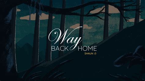 Way Back Home Wallpapers - Wallpaper Cave