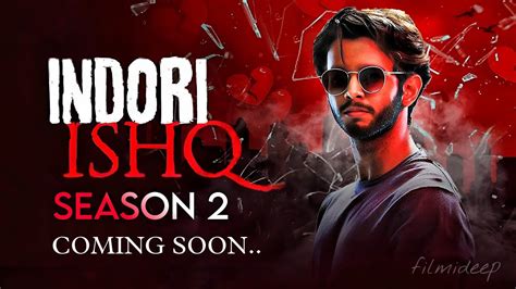 Indori Ishq Season 2 Release Date | Indori Ishq Season 2 Trailer | Mx ...