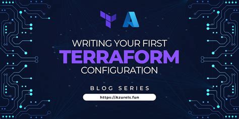 Writing your first Azure Terraform Configuration | AzureIs.Fun