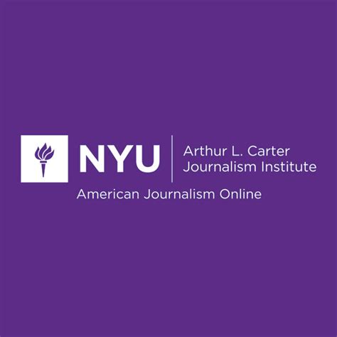 NYU Journalism - Arthur L. Carter Journalism Institute