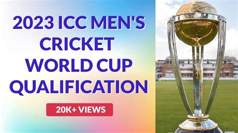 ICC Men's Cricket World Cup 2023 Qualification Process | How a team can ...