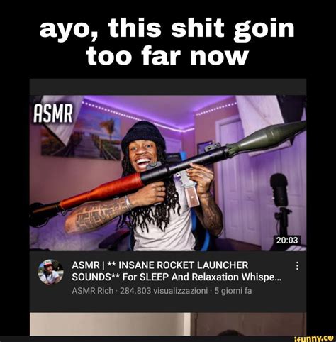 AVO, this shit goin too far now ASMR ASMRI** INSANE ROCKET LAUNCHER ww SOUNDS** For SLEEP And ...