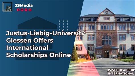 Justus-Liebig-University Giessen Offers International Scholarships ...