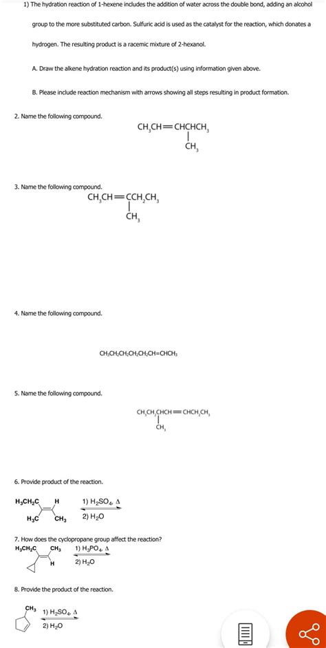 Solved 1) The hydration reaction of 1-hexene includes the | Chegg.com