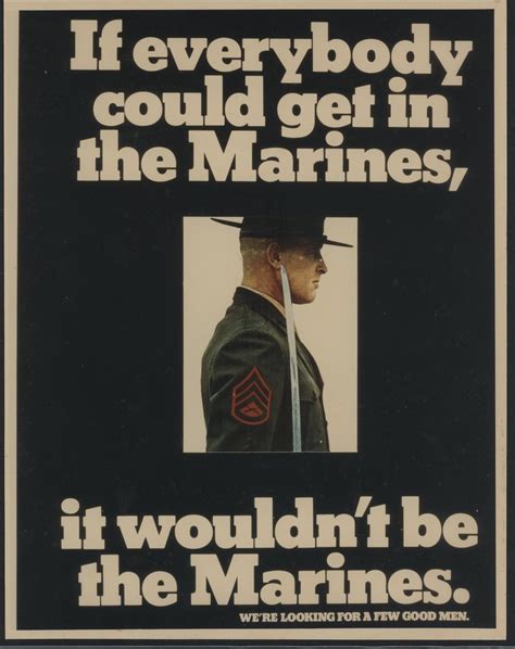 If Everybody Could get in the Marines, It Wouldn't Be the … | Flickr